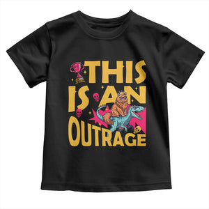 This Is An Outrage Sassy Cat Riding Raptor Dinosaur Toddler T Shirt Retro Pop Art Graphic