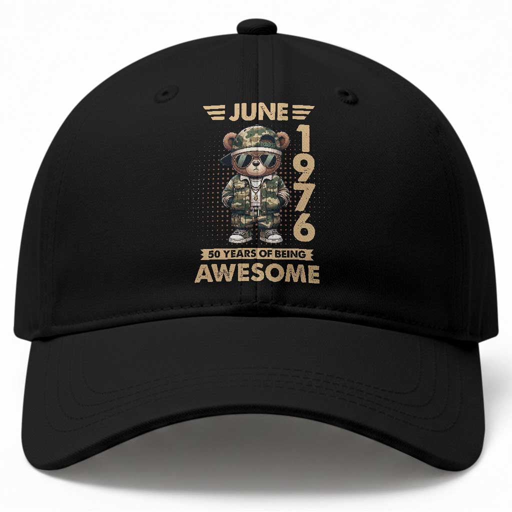 Cool Teddy Bear June 1976 50th Birthday Baseball Cap 50 Years Of Being Awesome Retro Streetwear Gift