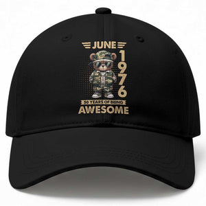 Cool Teddy Bear June 1976 50th Birthday Baseball Cap 50 Years Of Being Awesome Retro Streetwear Gift
