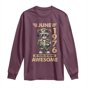 Cool Teddy Bear June 1976 50th Birthday Long Sleeve Shirt 50 Years Of Being Awesome Retro Streetwear Gift