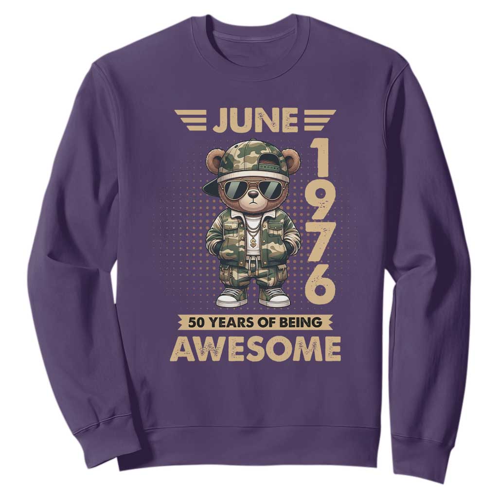 Cool Teddy Bear June 1976 50th Birthday Sweatshirt 50 Years Of Being Awesome Retro Streetwear Gift