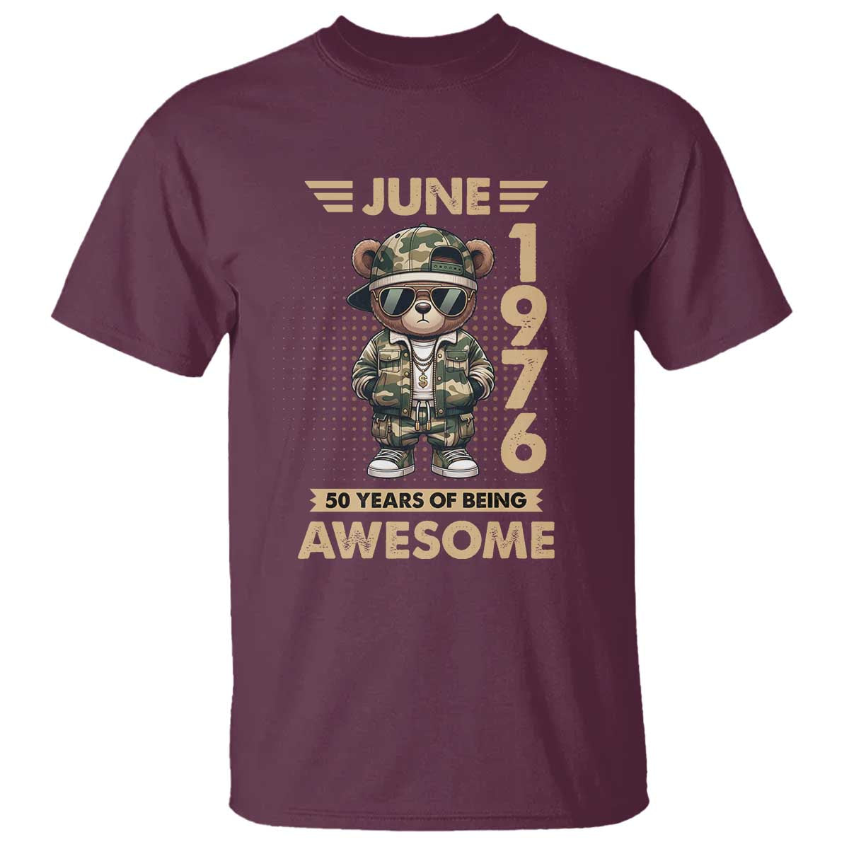 Cool Teddy Bear June 1976 50th Birthday T Shirt 50 Years Of Being Awesome Retro Streetwear Gift