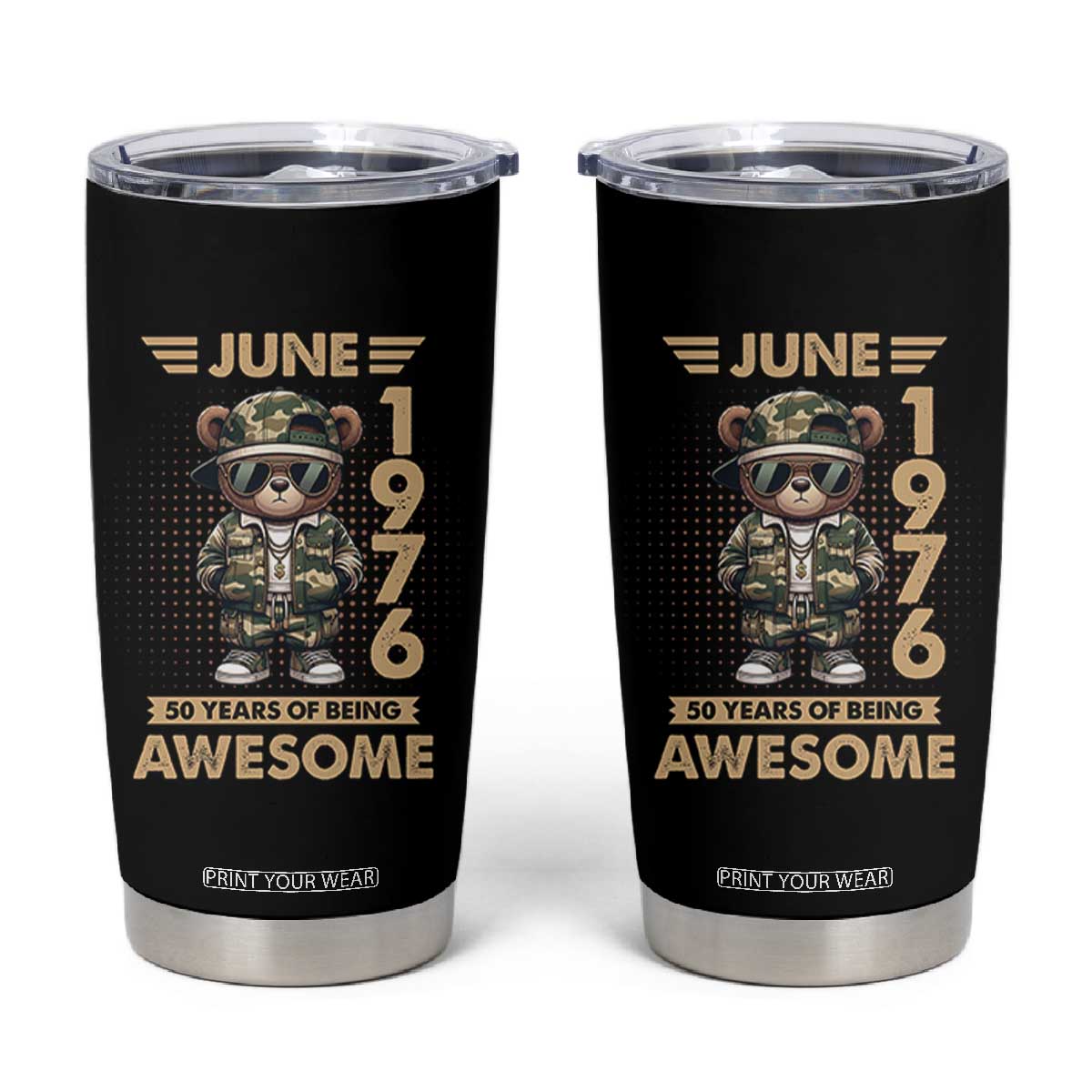 Cool Teddy Bear June 1976 50th Birthday Tumbler Cup 50 Years Of Being Awesome Retro Streetwear Gift