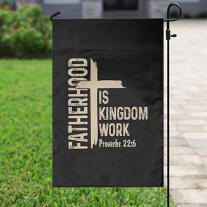Fatherhood Is Kingdom Work Christian Dad Distressed Cross Garden Flag Bible Verse Proverbs 22:6 Gift for Faith-Based Fathers