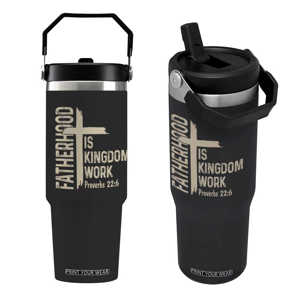 Fatherhood Is Kingdom Work Christian Dad Distressed Cross Flip Straw Tumbler Bible Verse Proverbs 22:6 Gift for Faith-Based Fathers