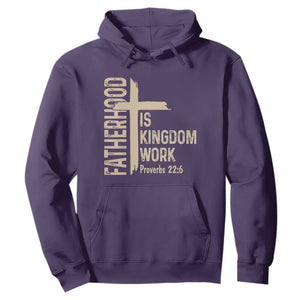 Fatherhood Is Kingdom Work Christian Dad Distressed Cross Hoodie Bible Verse Proverbs 22:6 Gift for Faith-Based Fathers