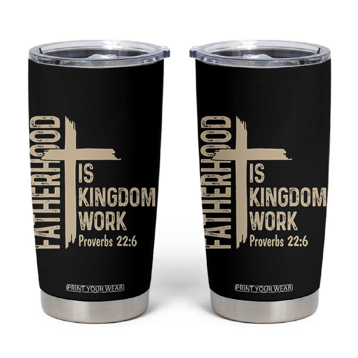 Fatherhood Is Kingdom Work Christian Dad Distressed Cross Tumbler Cup Bible Verse Proverbs 22:6 Gift for Faith-Based Fathers