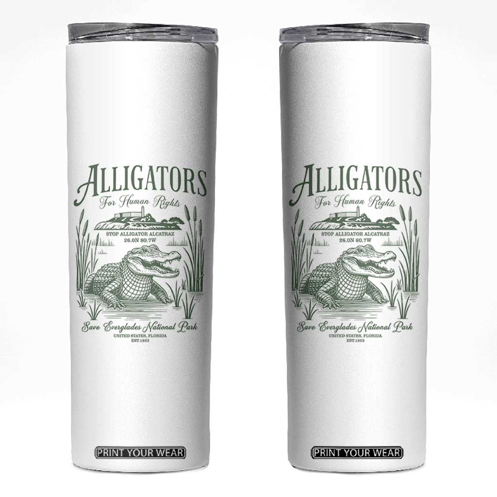 Alligators for Human Rights Skinny Tumbler Save Everglades Alcatraz TS02 White Print Your Wear