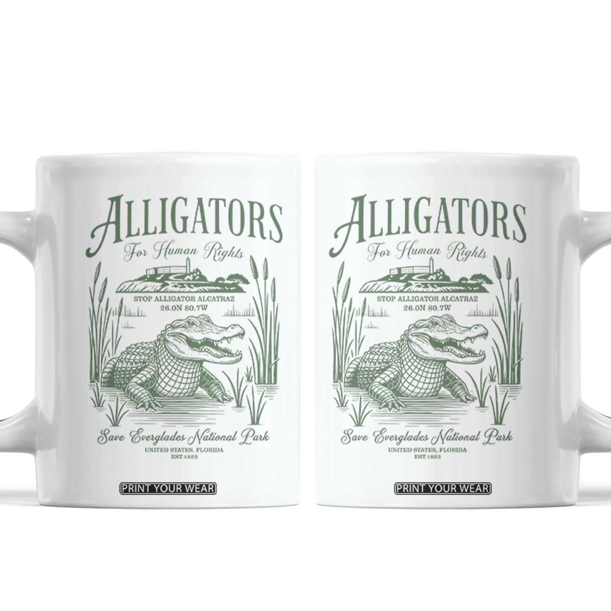 Alligators for Human Rights Coffee Mug Save Everglades Alcatraz TS02 White Print Your Wear