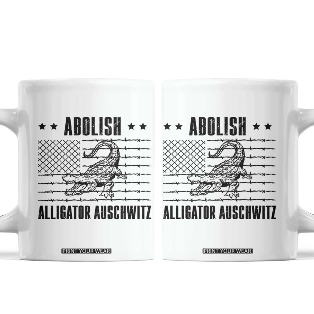 Abolish Alligator Prison Coffee Mug Stop Alcatraz Sace Everglades TS02 White Print Your Wear