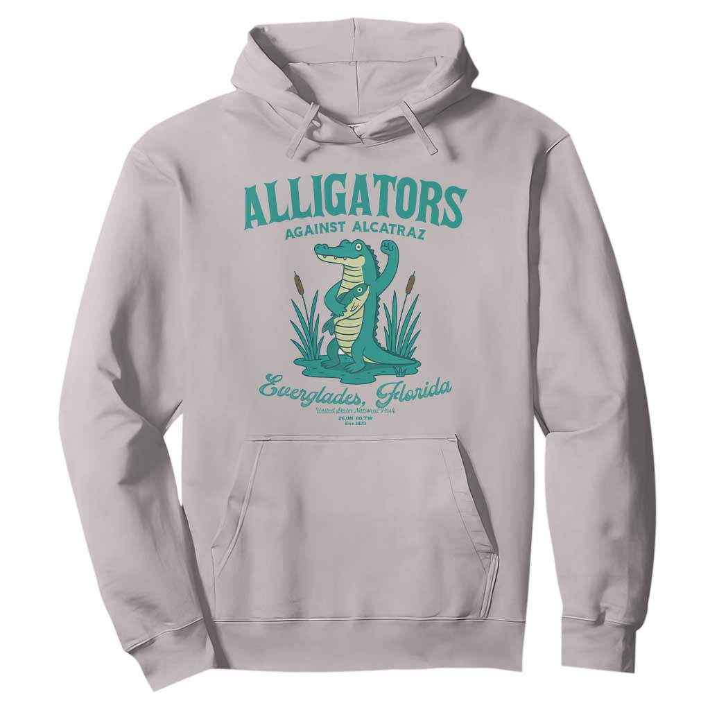 Alligators Against Alcatraz Hoodie Everglades Florida for Human Rights TS02 Ice Gray Print Your Wear