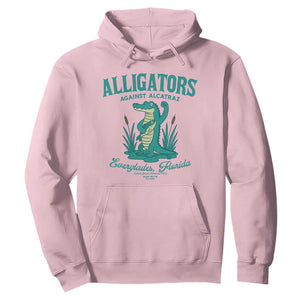 Alligators Against Alcatraz Hoodie Everglades Florida for Human Rights TS02 Light Pink Print Your Wear