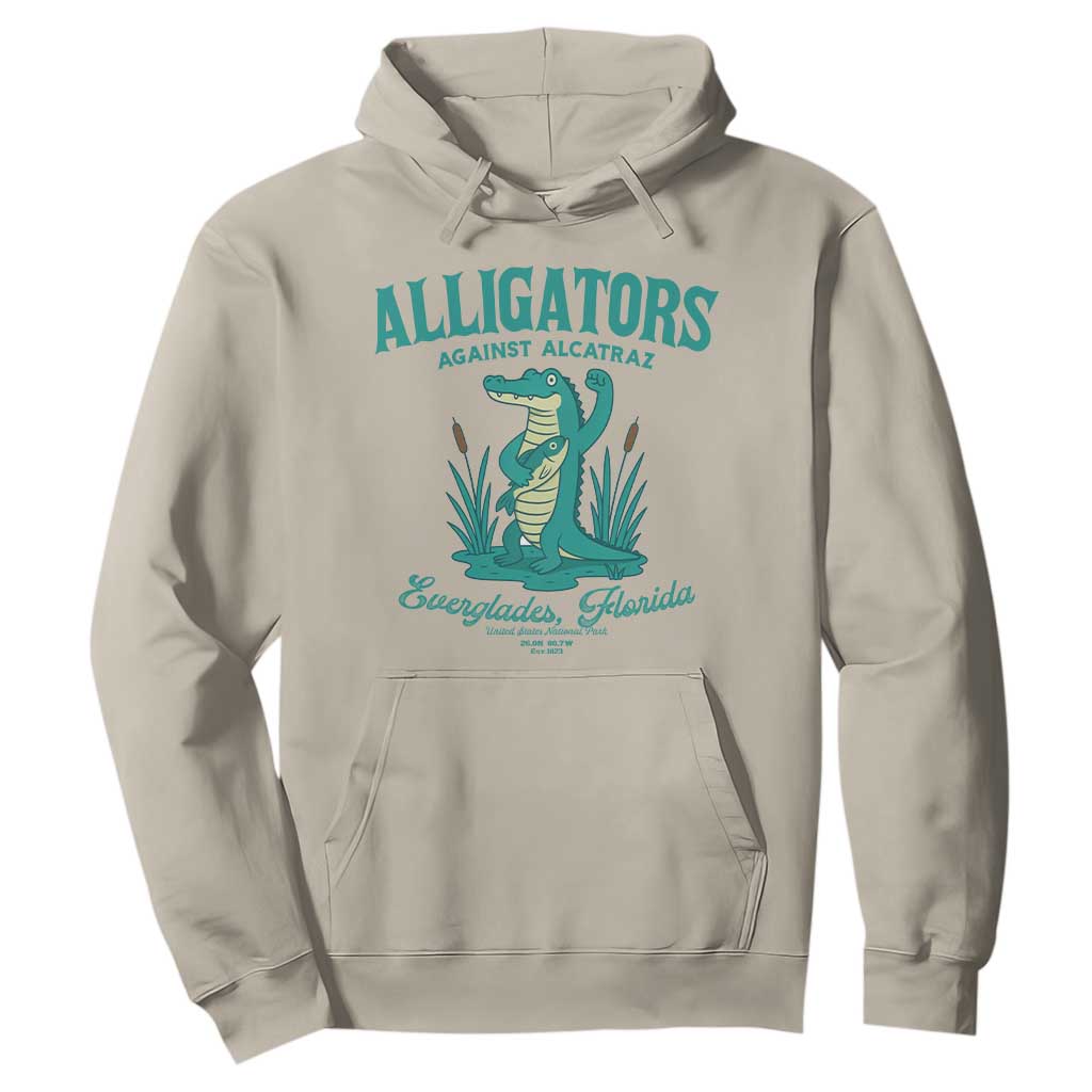 Alligators Against Alcatraz Hoodie Everglades Florida for Human Rights TS02 Sand Print Your Wear