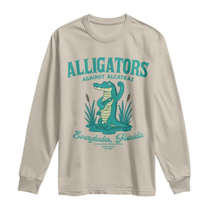 Alligators Against Alcatraz Long Sleeve Shirt Everglades Florida for Human Rights TS02 Sand Print Your Wear