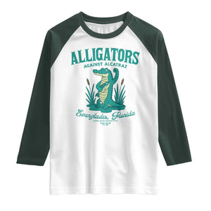 Alligators Against Alcatraz Raglan Shirt Everglades Florida for Human Rights TS02 White Dark Forest Green Print Your Wear