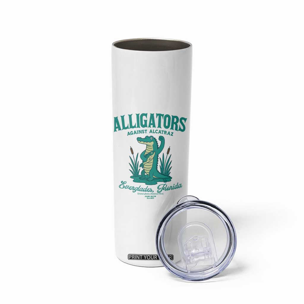 Alligators Against Alcatraz Skinny Tumbler Everglades Florida for Human Rights TS02 Print Your Wear