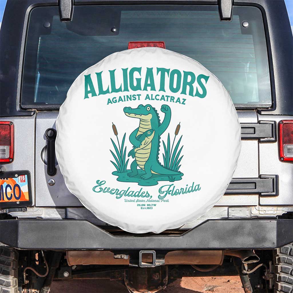 Alligators Against Alcatraz Spare Tire Cover Everglades Florida for Human Rights TS02 No hole White Print Your Wear