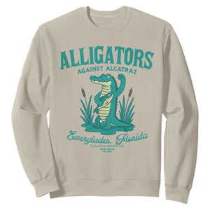 Alligators Against Alcatraz Sweatshirt Everglades Florida for Human Rights TS02 Sand Print Your Wear