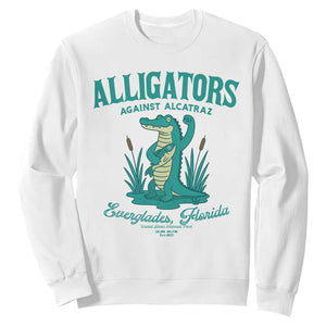 Alligators Against Alcatraz Sweatshirt Everglades Florida for Human Rights TS02 White Print Your Wear