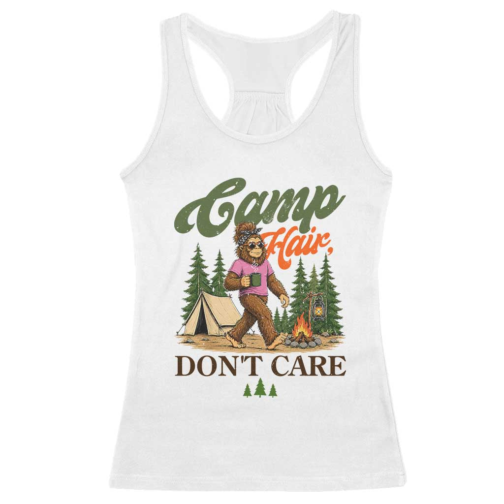 Vintage Funny Girly Bigfoot Camper Racerback Tank Top Camp Hair Don't Care Sasquatch Camping Outdoor Adventure TS02 White Print Your Wear