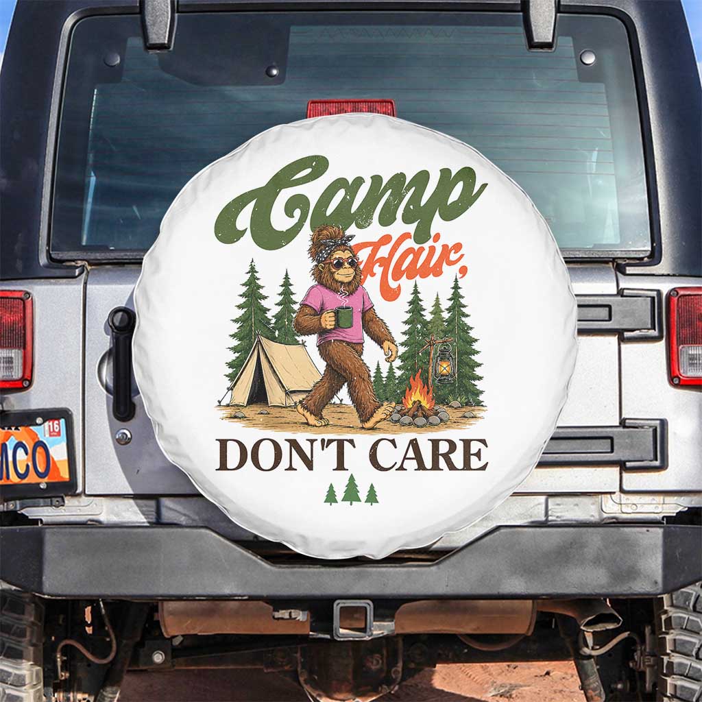 Vintage Funny Girly Bigfoot Camper Spare Tire Cover Camp Hair Don't Care Sasquatch Camping Outdoor Adventure TS02 No hole White Print Your Wear