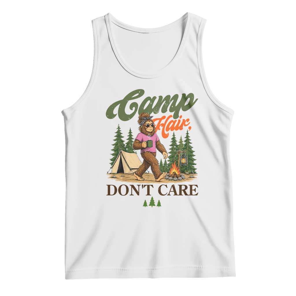 Vintage Funny Girly Bigfoot Camper Tank Top Camp Hair Don't Care Sasquatch Camping Outdoor Adventure TS02 White Print Your Wear