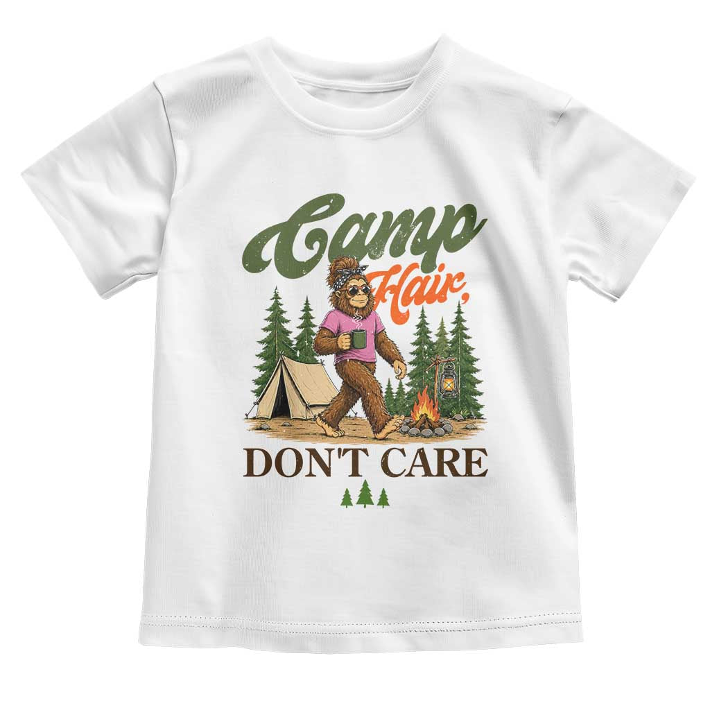 Vintage Funny Girly Bigfoot Camper Toddler T Shirt Camp Hair Don't Care Sasquatch Camping Outdoor Adventure TS02 White Print Your Wear