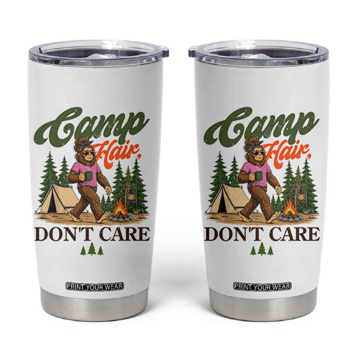 Vintage Funny Girly Bigfoot Camper Tumbler Cup Camp Hair Don't Care Sasquatch Camping Outdoor Adventure