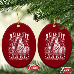 Nailed It Jael Judges 4 Old Testament Ceramic Ornament Funny Biblical Woodcut Christian Faith