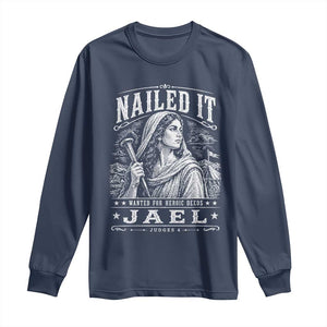 Nailed It Jael Judges 4 Old Testament Long Sleeve Shirt Funny Biblical Woodcut Christian Faith