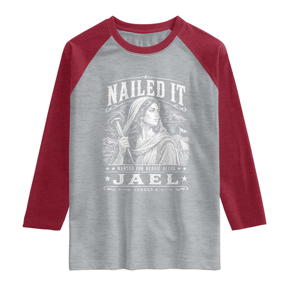 Nailed It Jael Judges 4 Old Testament Raglan Shirt Funny Biblical Woodcut Christian Faith