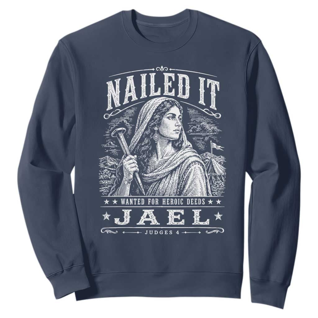 Nailed It Jael Judges 4 Old Testament Sweatshirt Funny Biblical Woodcut Christian Faith