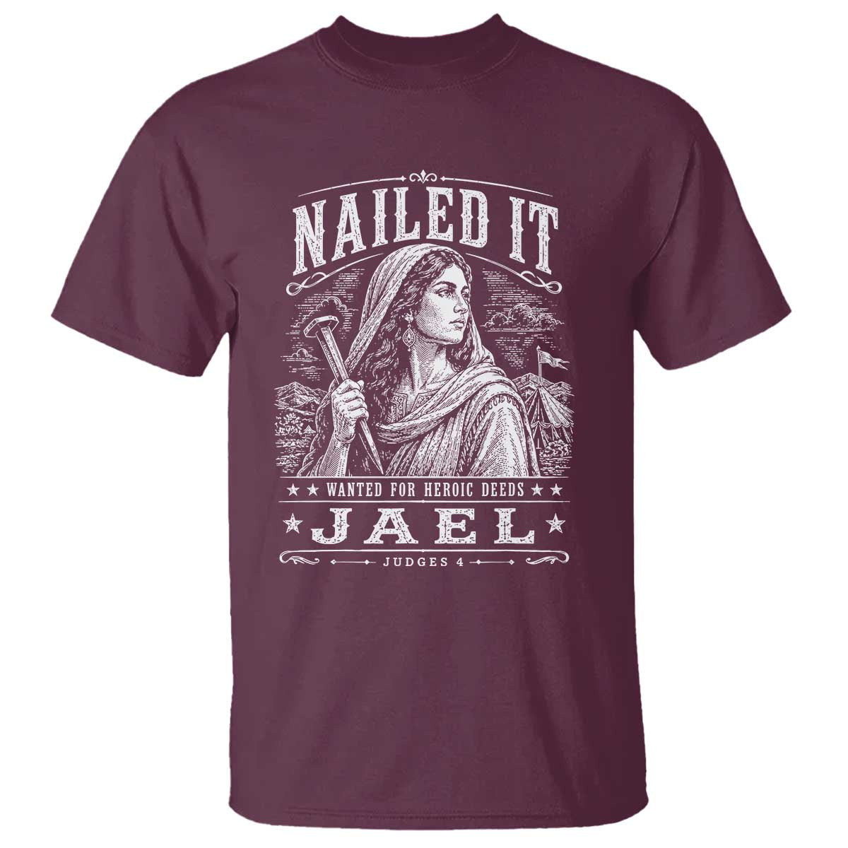 Nailed It Jael Judges 4 Old Testament T Shirt Funny Biblical Woodcut Christian Faith