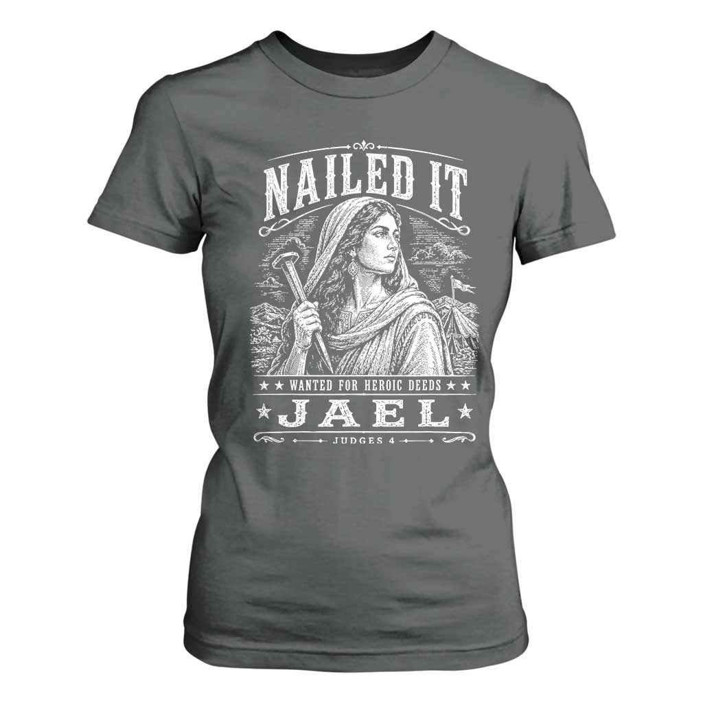 Nailed It Jael Judges 4 Old Testament T Shirt For Women Funny Biblical Woodcut Christian Faith