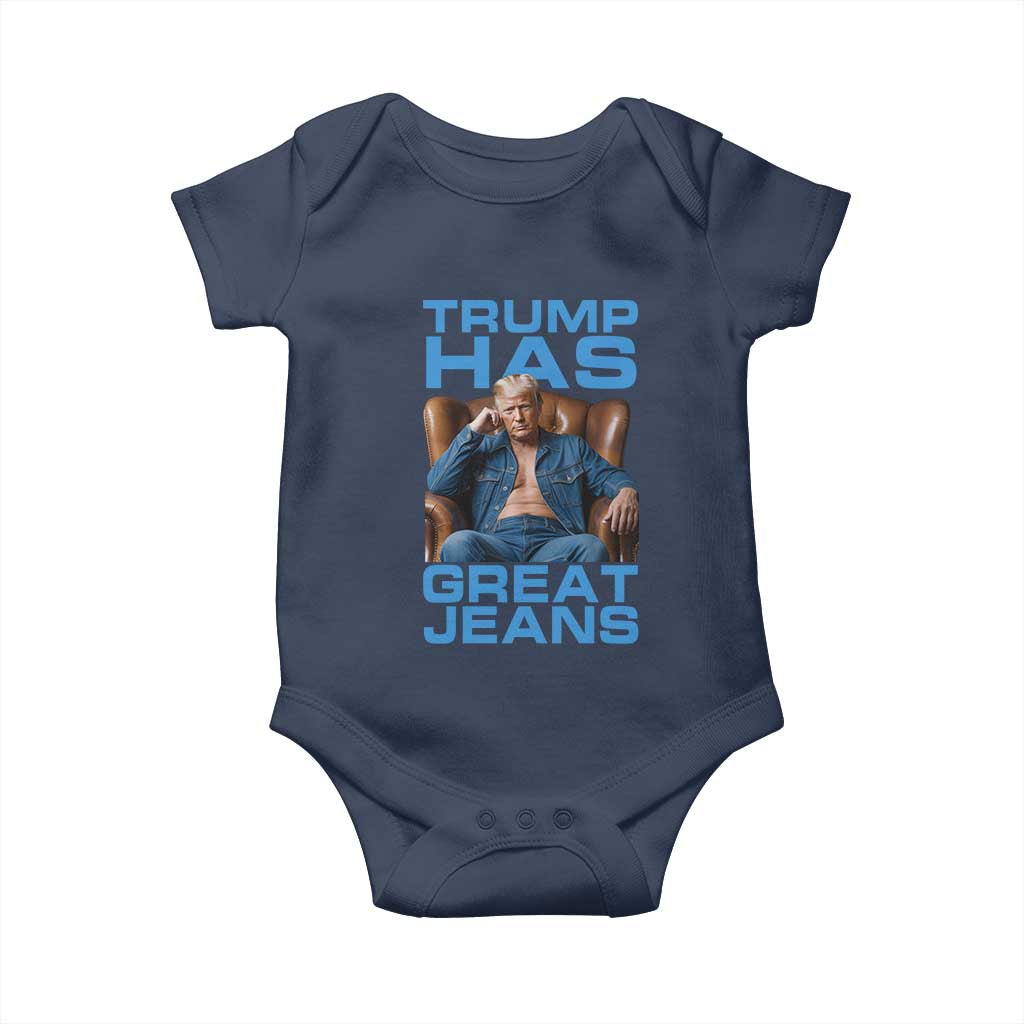 Funny Trump Has Great Jeans Baby Onesie Parody Denim Outfit Graphic TS02 Navy Print Your Wear