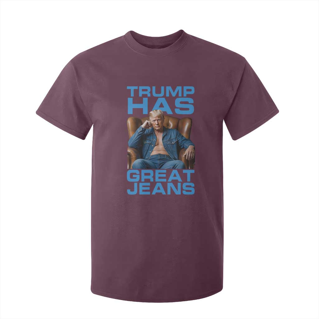 Funny Trump Has Great Jeans T Shirt For Kid Parody Denim Outfit Graphic TS02 Maroon Print Your Wear