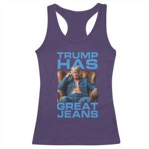 Funny Trump Has Great Jeans Racerback Tank Top Parody Denim Outfit Graphic TS02 Purple Print Your Wear