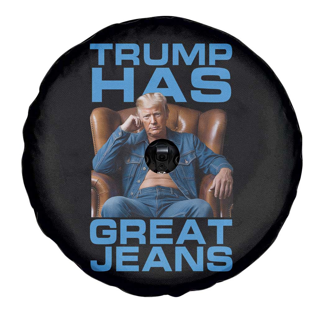 Funny Trump Has Great Jeans Spare Tire Cover Parody Denim Outfit Graphic TS02 Print Your Wear