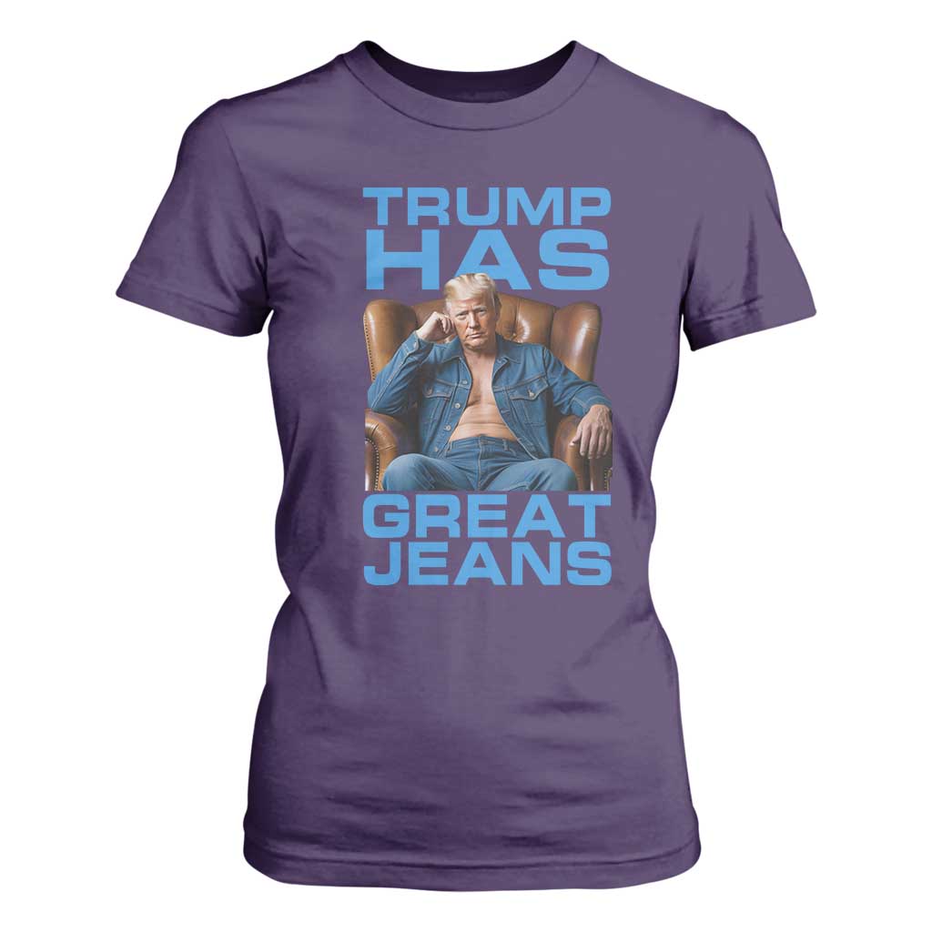 Funny Trump Has Great Jeans T Shirt For Women Parody Denim Outfit Graphic TS02 Purple Print Your Wear