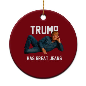 Funny Trump Has Great Jeans Ceramic Ornament Model Posing Parody Denim TS02 1pc Red Print Your Wear
