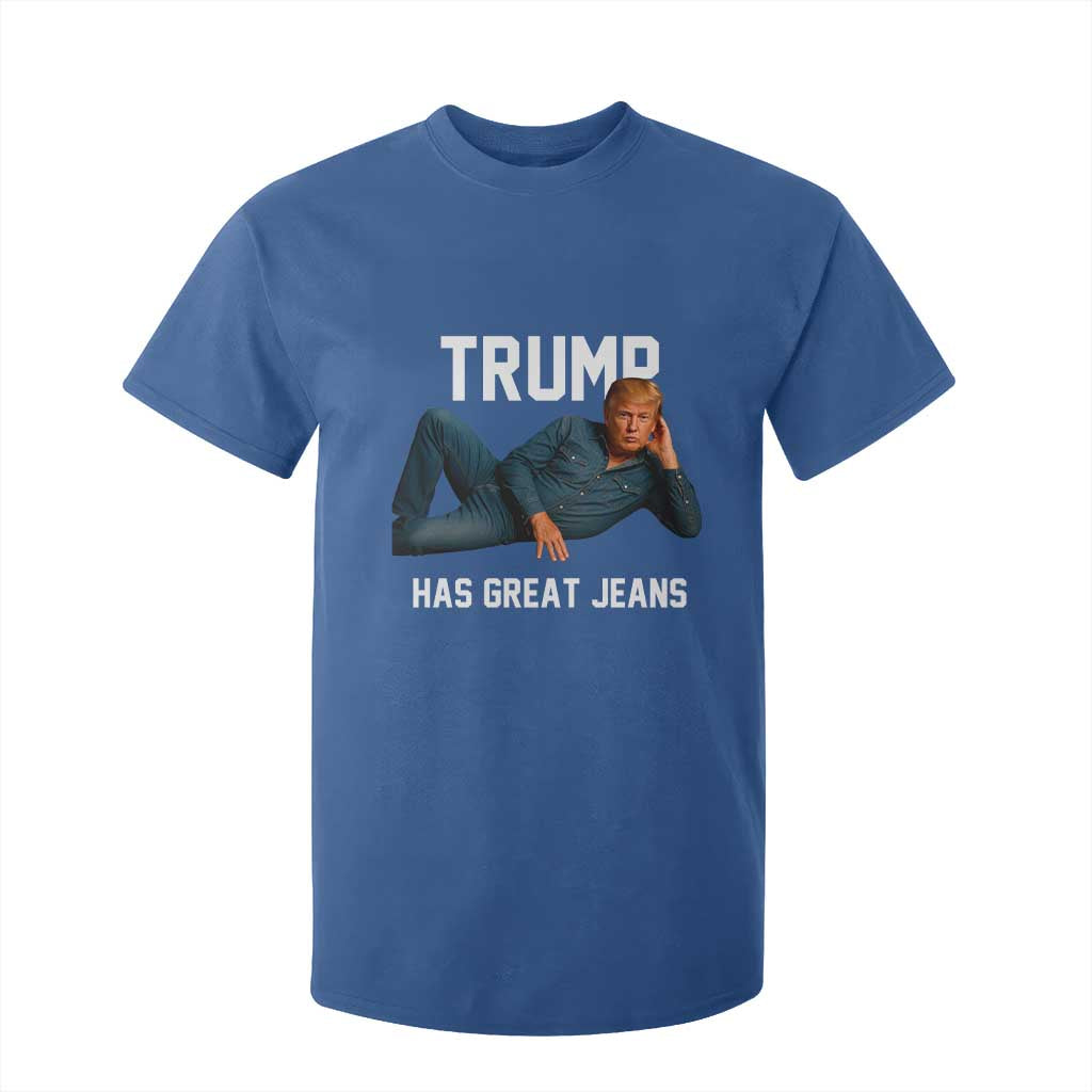 Funny Trump Has Great Jeans T Shirt For Kid Model Posing Parody Denim TS02 Royal Blue Print Your Wear