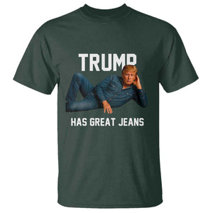 Funny Trump Has Great Jeans T Shirt Model Posing Parody Denim TS02 Dark Forest Green Print Your Wear