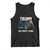 Funny Trump Has Great Jeans Tank Top Model Posing Parody Denim TS02 Black Print Your Wear