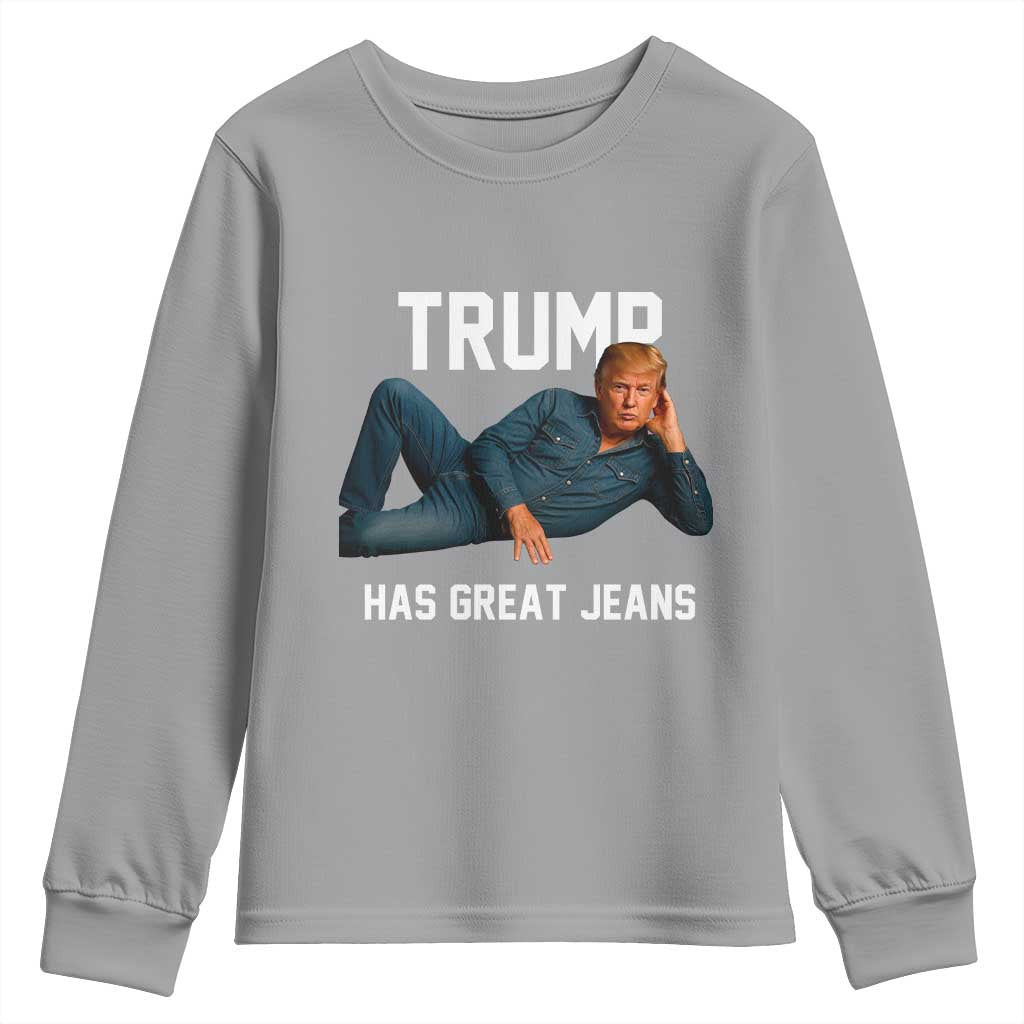 Funny Trump Has Great Jeans Youth Sweatshirt Model Posing Parody Denim TS02 Sport Gray Print Your Wear
