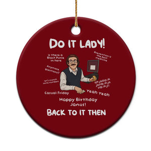 Do It Lady and Back To It Then Ceramic Ornament Funny Office Joke Vintage Mustache Guy Meme TS02 1pc Red Print Your Wear