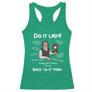 Do It Lady and Back To It Then Racerback Tank Top Funny Office Joke Vintage Mustache Guy Meme TS02 Irish Green Print Your Wear