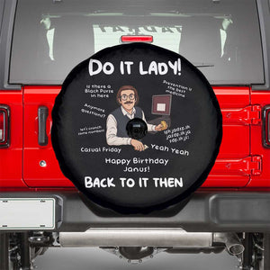 Do It Lady and Back To It Then Spare Tire Cover Funny Office Joke Vintage Mustache Guy Meme TS02 Black Print Your Wear