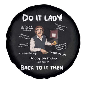 Do It Lady and Back To It Then Spare Tire Cover Funny Office Joke Vintage Mustache Guy Meme TS02 Print Your Wear