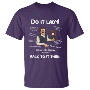 Do It Lady and Back To It Then T Shirt Funny Office Joke Vintage Mustache Guy Meme TS02 Purple Print Your Wear