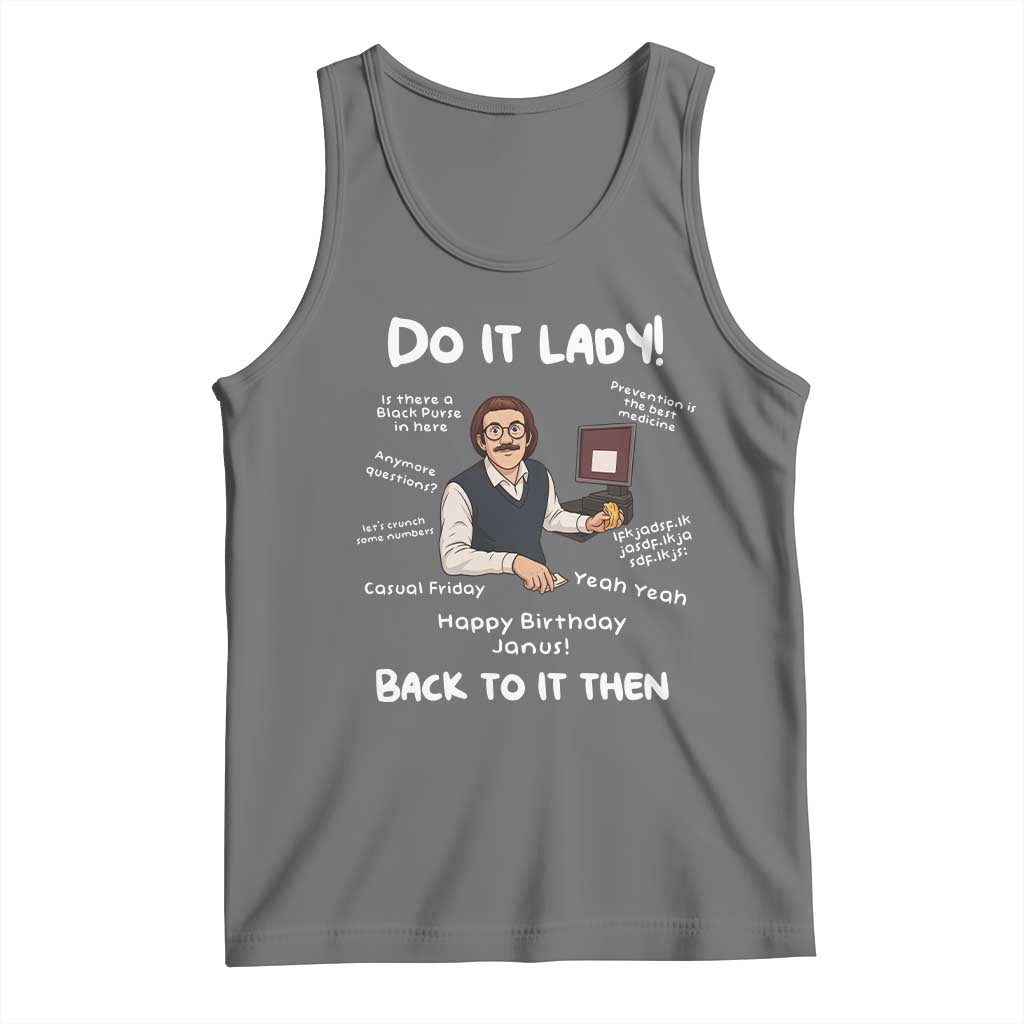 Do It Lady and Back To It Then Tank Top Funny Office Joke Vintage Mustache Guy Meme TS02 Black Heather Print Your Wear